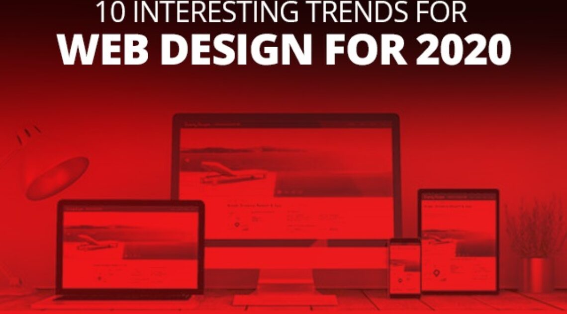 10 Interesting Trends For Web Design For 2020