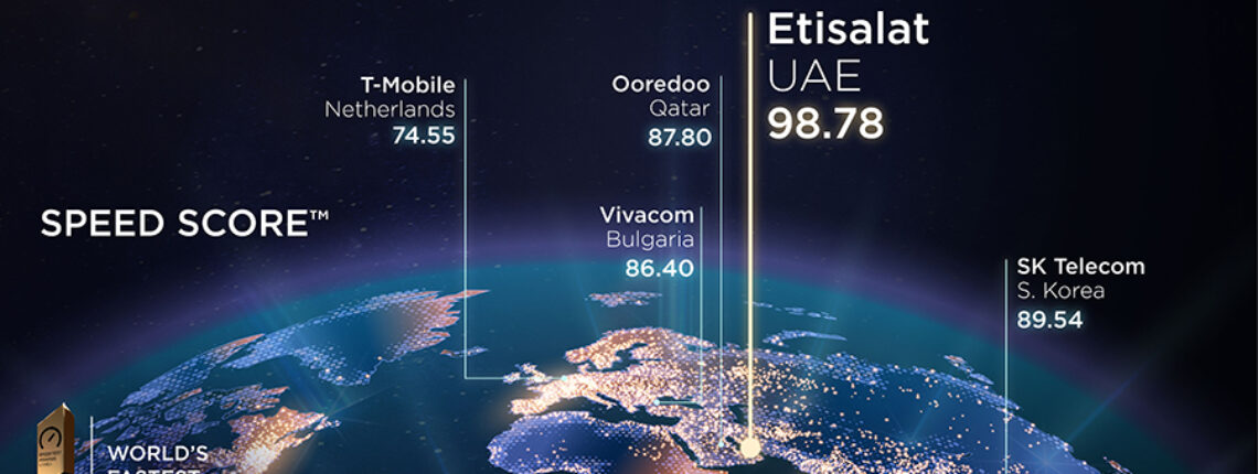 Etisalat UAE Recognised As The Fastest Mobile Network Operator Globally By Ookla®Speedtest®