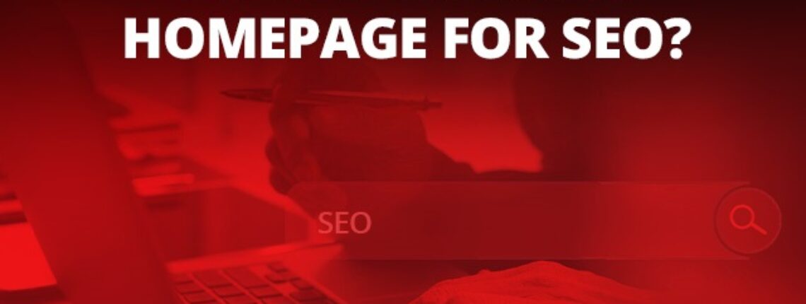 How Do You Optimize Your Homepage For SEO?