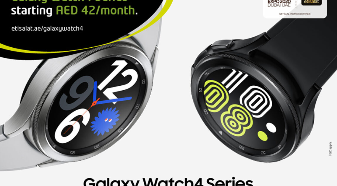 Etisalat Announces The Availability Of Samsung Galaxy Watch4 Series For Purchase Across The UAE