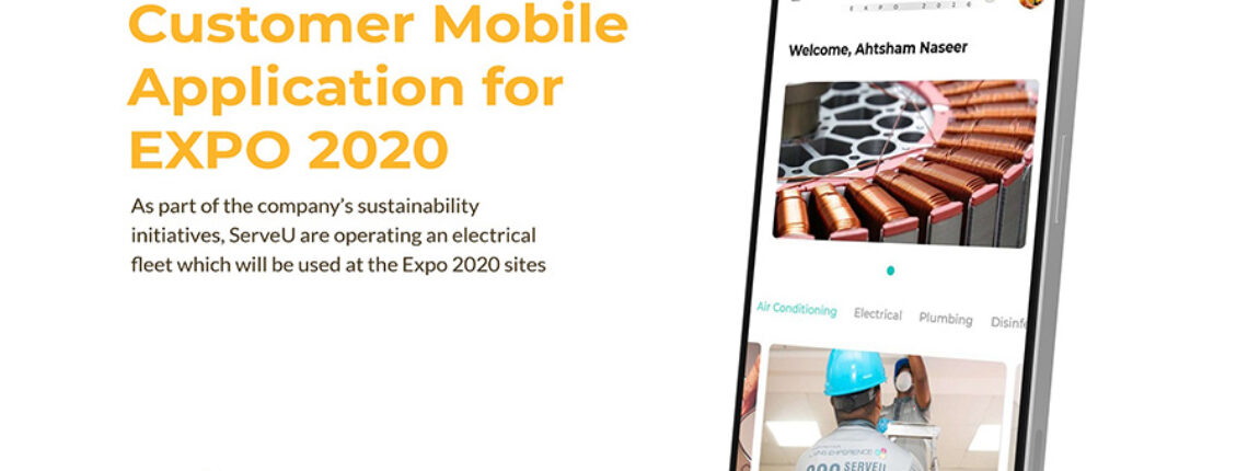 ServeU Launches Mobile Application And Operates Electric Fleet For Their Facilities Management Operations At Expo 2020