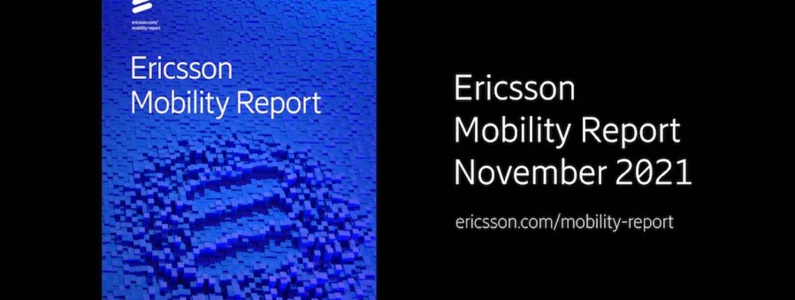 Ericsson Mobility Report Mobile Data Traffic Increased Almost 300-Fold Over 10 Years