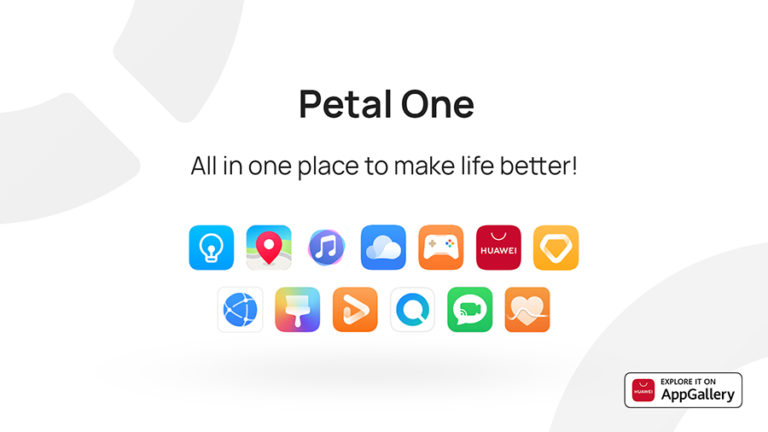 Huawei Enhances Users’ Digital Experience Via Petal One Exclusive Packages, Petal Maps, And Petal Search