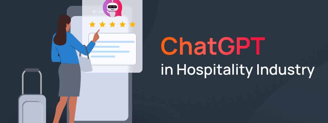 ChatGPT in Hospitality: Elevating Customer Service