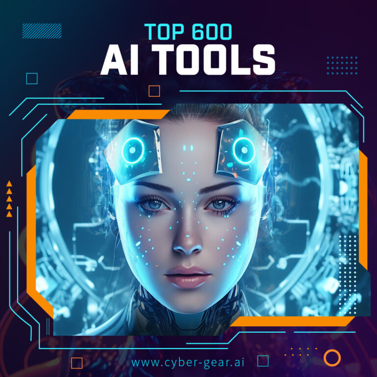 Cyber Gear Launches Top 600 AI Tools Report