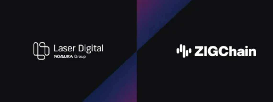 ZIGChain Secures Strategic Investment From Laser Digital To Build Institutional-Grade Infrastructure For Onchain Finance