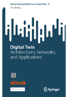 Digital Twin – Architectures, Networks, and Applications