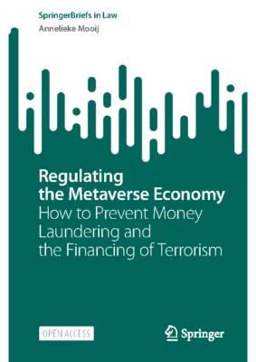 Regulating the Metaverse Economy – How to Prevent Money Laundering and the Financing of Terrorism