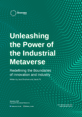 Unleashing the Power of the Industrial Metaverse