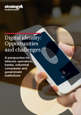 Digital Identity Opportunities and Challenges